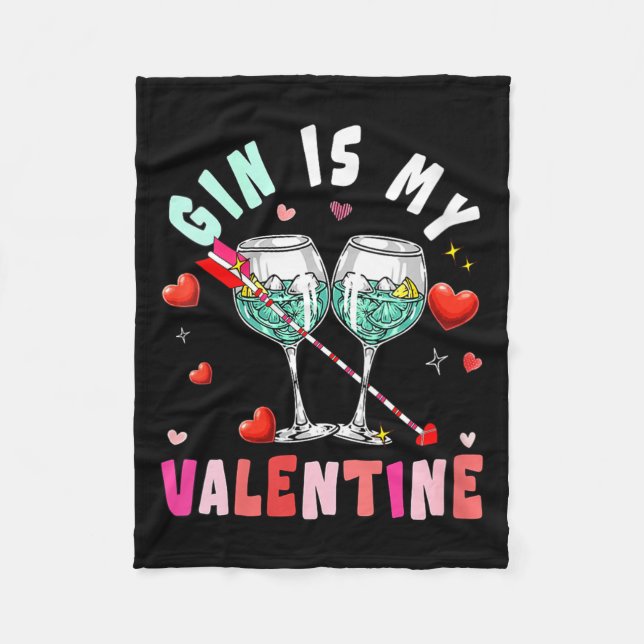 Women's Gin Is My Valentine Hearts Matching Drinke Fleece Blanket (Front)