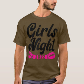 Womens girls night 2022 kiss party ladies bride 63 T-Shirt