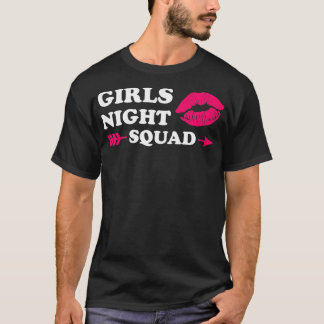Womens girls night squad party ladies bride 215 T-Shirt