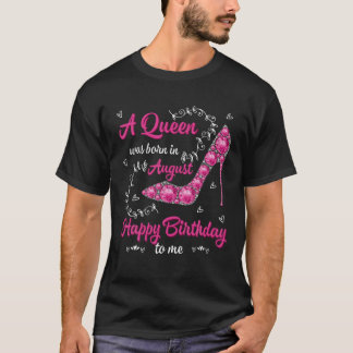 Womens Girls Teenager Born In August Happy Birthda T-Shirt