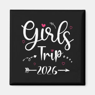 Women's girls trip 2026 family matching sisters magnet
