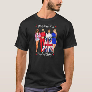Womens Girls Trip London Vacation Cute Woman Hen D T-Shirt