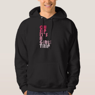 Womens Girls Trip Oh Sip It's A Girls Trip Vacatio Hoodie