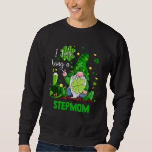 Womens Gnome Love Being A Step Mother St Patricks Sweatshirt