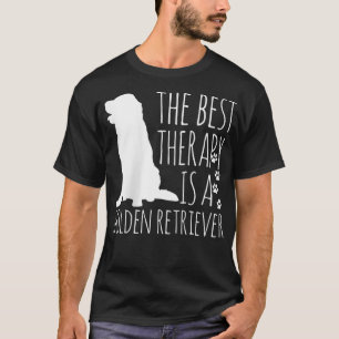 Womens Golden Retrievers Are The Best Therapy Dog  T-Shirt