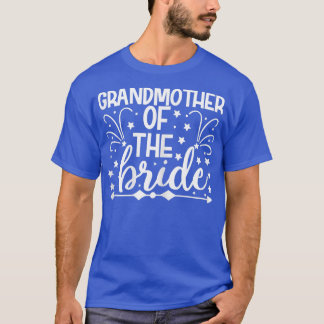 Womens Grandma Of The Bride Arrow Wedding or Bache T-Shirt