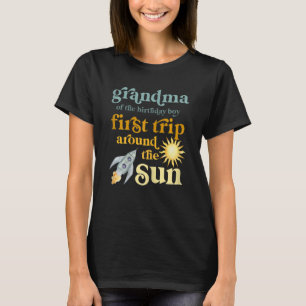 Womens Grandma Outer Space 1st Birthday First Trip T-Shirt