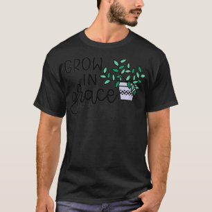 Womens Grow In Grace Succulent Plant Faith Christi T-Shirt