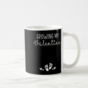 Womens Growing My Valentine Pregnancy New Mom Vale Coffee Mug