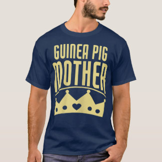 Womens Guinea Pig Mother  Funny Guinea Pig Lover  T-Shirt
