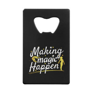 Women's Gymnastics Making Magic Happen Quote Credit Card Bottle Opener
