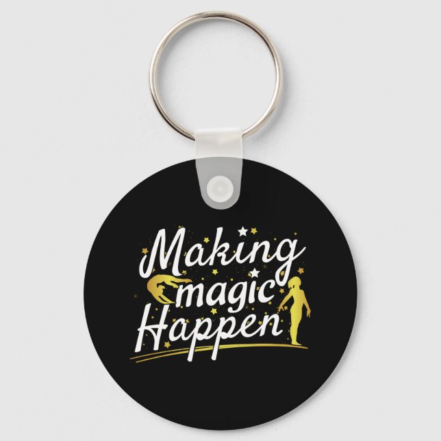 Women's Gymnastics Making Magic Happen Quote Keychain (Front)