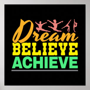 Women's Gymnastics Quote Dream Believe Poster