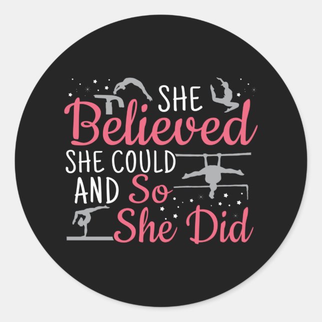 Women's Gymnastics - She Believed She Could Classic Round Sticker (Front)