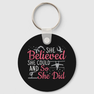 Women's Gymnastics - She Believed She Could Keychain
