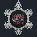 Women's Gymnastics - She Believed She Could Snowflake Pewter Christmas Ornament<br><div class="desc">She Believed She could and So She Did - strong, feminist, motivational women's gymnastics quote for floor, beam, uneven bars, vault individual events, or all-around gymnast. > Silhouettes to inspire a female gymnast to practice for competition meets or summer camp training. > Personalize it! Add custom name, photo, or text....</div>