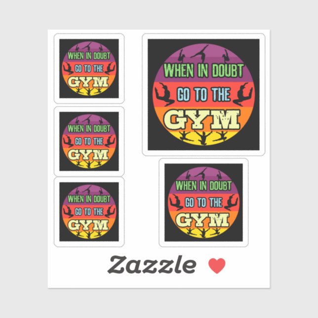 Women's Gymnastics When in Doubt Go to the Gym (Sheet)