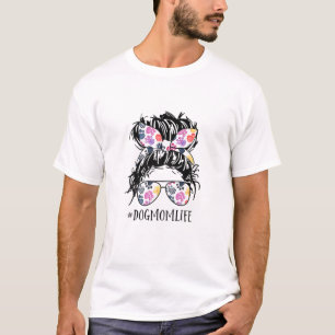 Womens Hair Bun Dog Mom Life Messy Bun Hair Mother T-Shirt