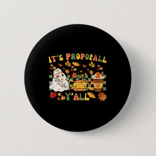 Womens Halloween Icu Nurse Its Propofall Yall Crna 2 Inch Round Button