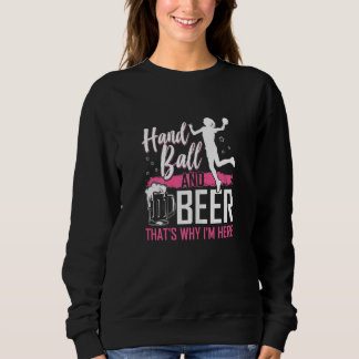 Womens Handball And Beer Graphic Girls Women Han Sweatshirt
