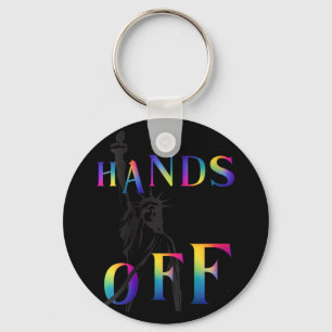 Womens Hands Off Resistance Rainbow Statue Of Libe Keychain