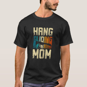 Womens Hang gliding mom T-Shirt