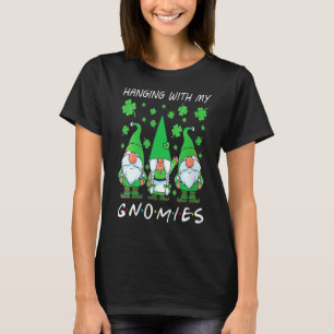 Womens Hanging With Gnomies Gnome St Patrick S Day T-Shirt