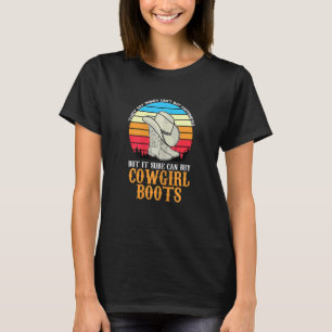 Womens happiness but it sure can buy cowgirl boots T-Shirt