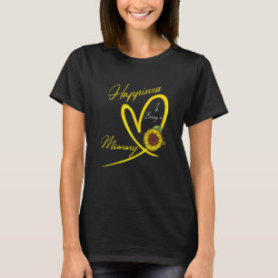 Womens Happiness Is Being A Mommy Sunflower 1 T-Shirt