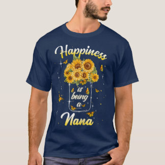 Womens Happiness Is Being A Nana Sunflower Lover G T-Shirt