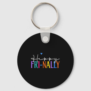 Womens Happy Fri-yay New Teacher Life Women Fri-na Keychain