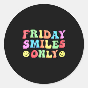 Womens Happy Friday Fri Yay Teacher School Meme V- Classic Round Sticker