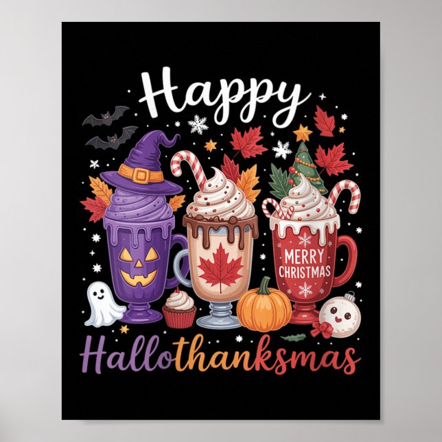 Womens Happy Hallothanksmas Coffee Lover Halloween Poster (Front)