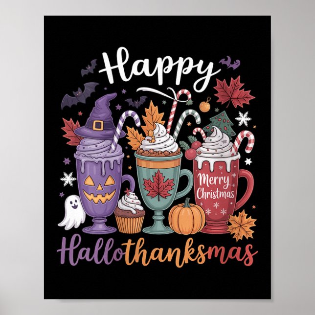 Womens Happy Hallothanksmas Coffee Lover Halloween Poster (Front)
