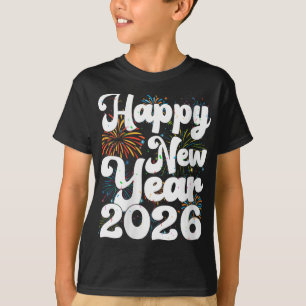 Womens Happy New Year 2026 Nye Fireworks Cool New  T-Shirt