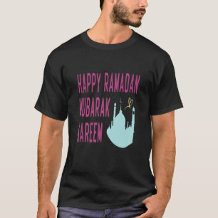 Womens Happy Ramadan Quote Ramadan Kareem Cool Ram T-Shirt