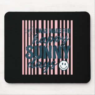 Womens happy summer quote positive aesthetic cute mouse pad
