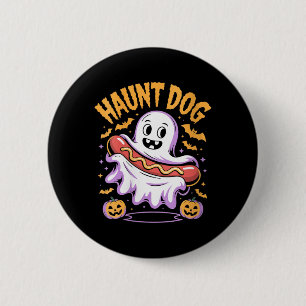 Womens Haunt Dog Funny Ghost Hotdog Halloween 2 Inch Round Button