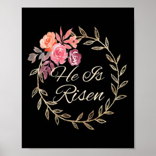 Womens He Is Risen T Religious Easter T He Is Rise Poster