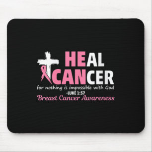 Womens Heal Cancer Christian Believe God Breast Ca Mouse Pad