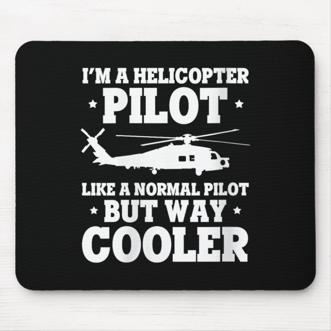 Womens Helicopter Lot Cooler Than Average Flyer Hu Mouse Pad (Front)
