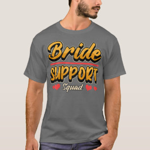 Womens Hen Night Hen Party Bride support Squad  T-Shirt