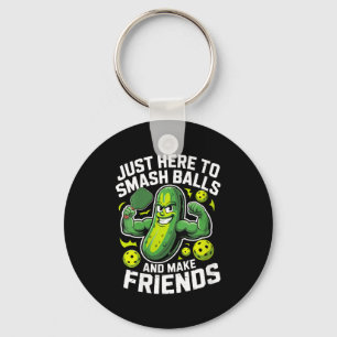 Womens here to smash ball make friends funny pickl keychain
