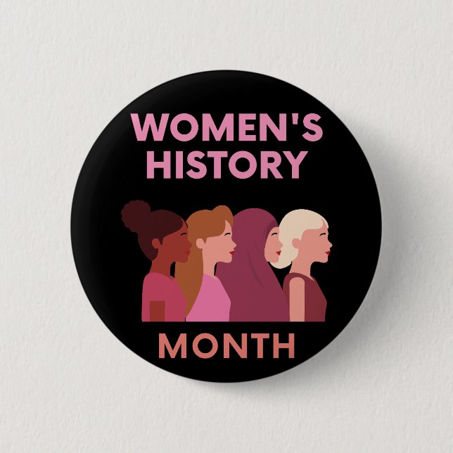 Women's History Month 2 Inch Round Button (Front)
