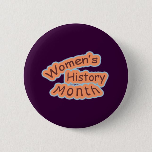 Women's History Month 2 Inch Round Button (Front)