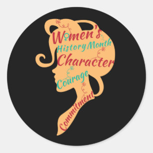 WOMEN'S HISTORY MONTH CHARACTER COURAGE COMMITMENT CLASSIC ROUND STICKER