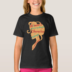 WOMEN'S HISTORY MONTH CHARACTER COURAGE COMMITMENT T-Shirt
