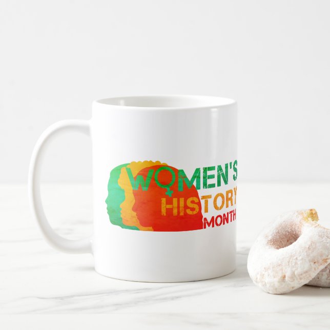 WOMEN'S HISTORY MONTH COFFEE MUG (With Donut)