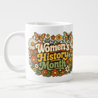 Women's History Month Retro 70s Floral Groovy Typo Large Coffee Mug