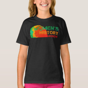 WOMEN'S HISTORY MONTH T-Shirt